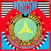 Krush - House Arrest